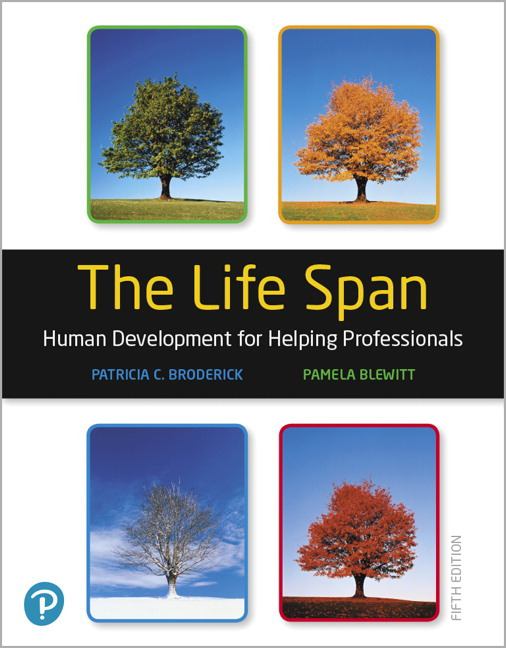 The Life Span : Human Development for Helping Professionals