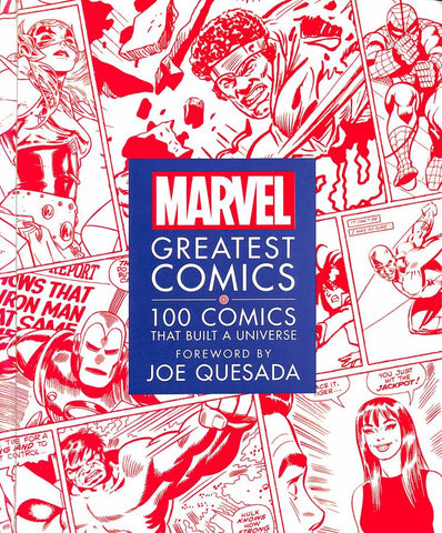 Marvel Greatest Comics : 100 Comics That Built a Universe